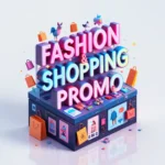 Fashion N Shopping Promo