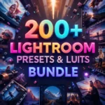 200+ Premium Lightroom Presets and Luts Bundle