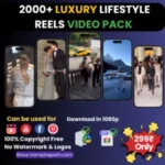 2000+ Luxury Lifestyle Reels Pack